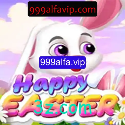 Explorando o Mundo de HappyEaster e a Nova Tendência 999alfa.vip