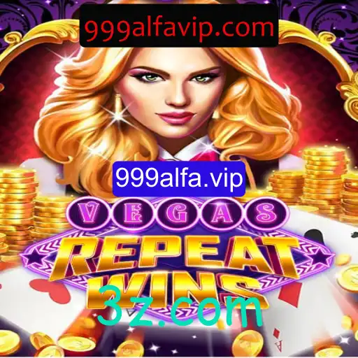 Explorando o Mundo de VegasRepeatWins com 999alfa.vip